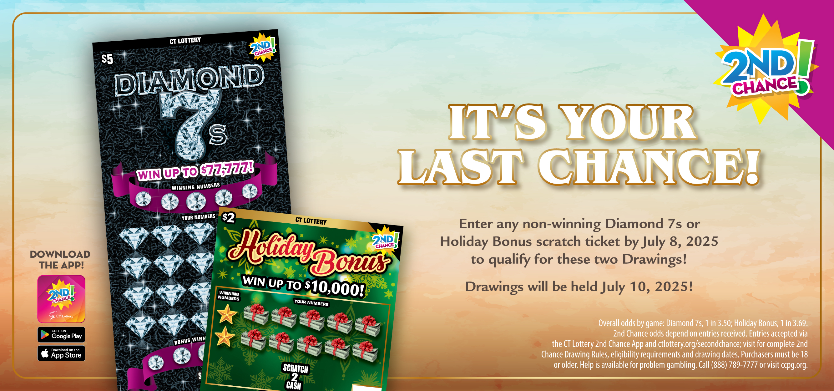 Holiday Bonus and Diamond 7s 2nd Chance Drawing Deadline